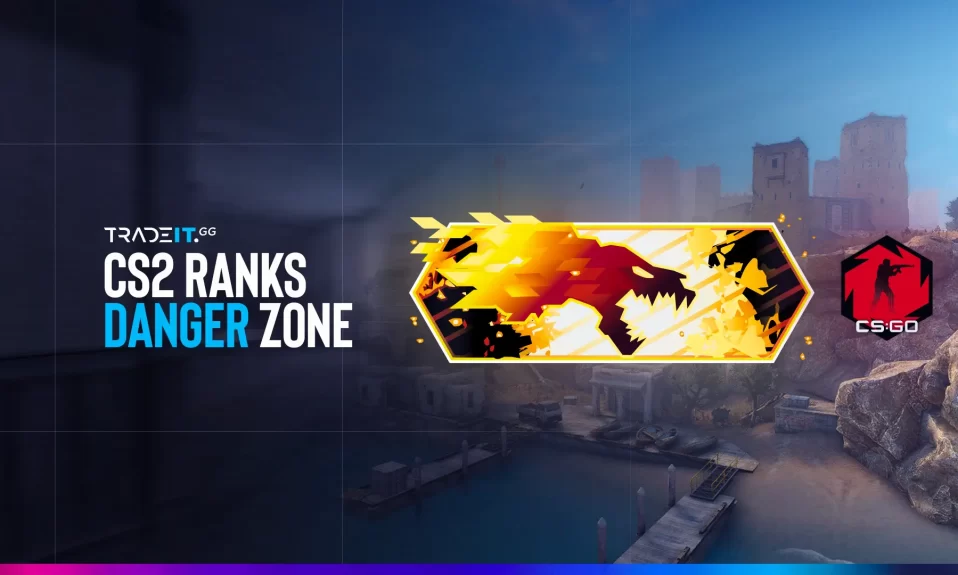 The Ultimate Guide to CS2 Danger Zone Ranks