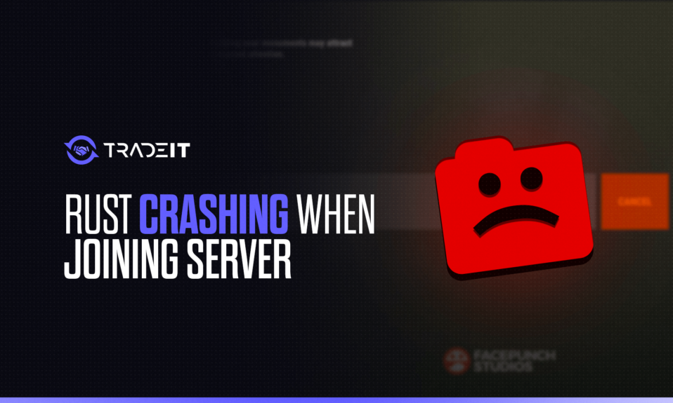 Rust Crashing When Joining Server Error Fix