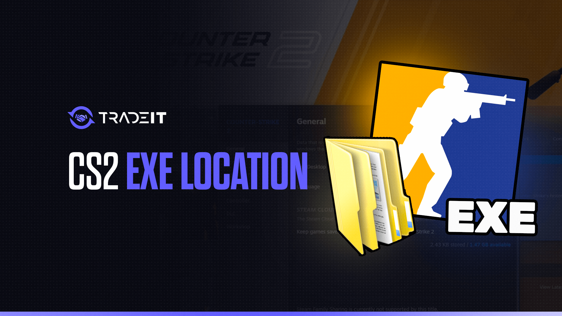 CS2.exe Location – Where to Find it?